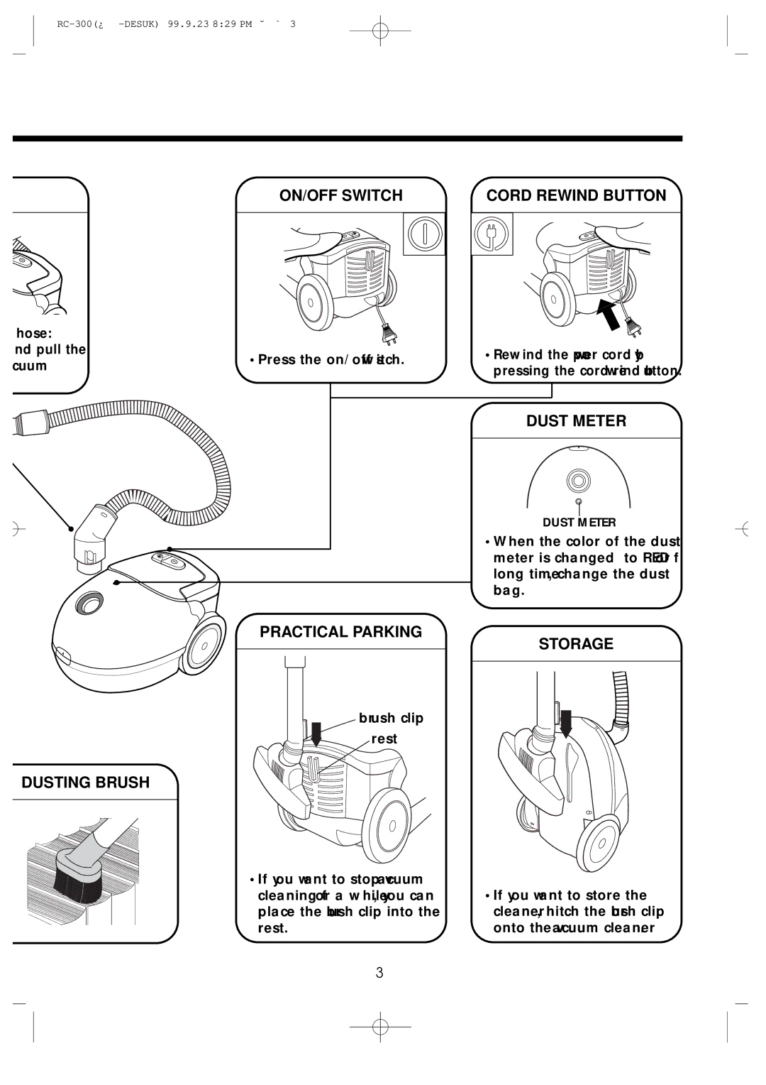 Daewoo RC-300 specifications ON/OFF Switch, Dust Meter, Practical Parking Storage, Dusting Brush, Cord Rewind Button 