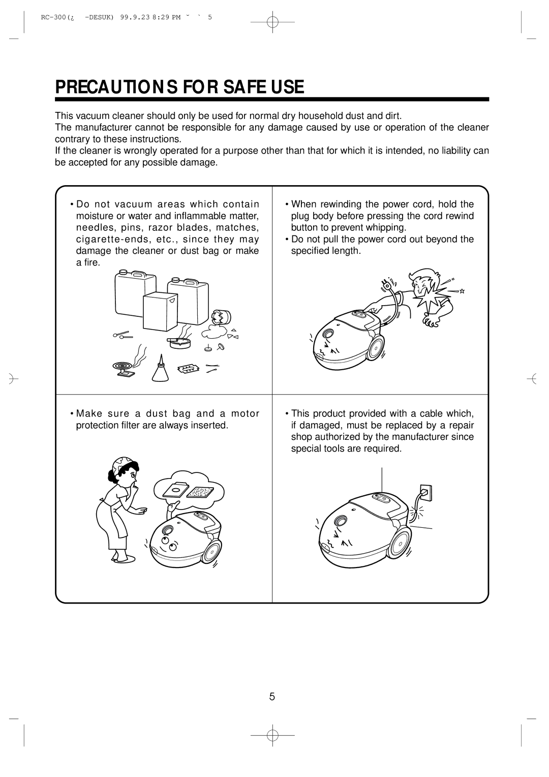 Daewoo RC-300 specifications Precautions for Safe USE 