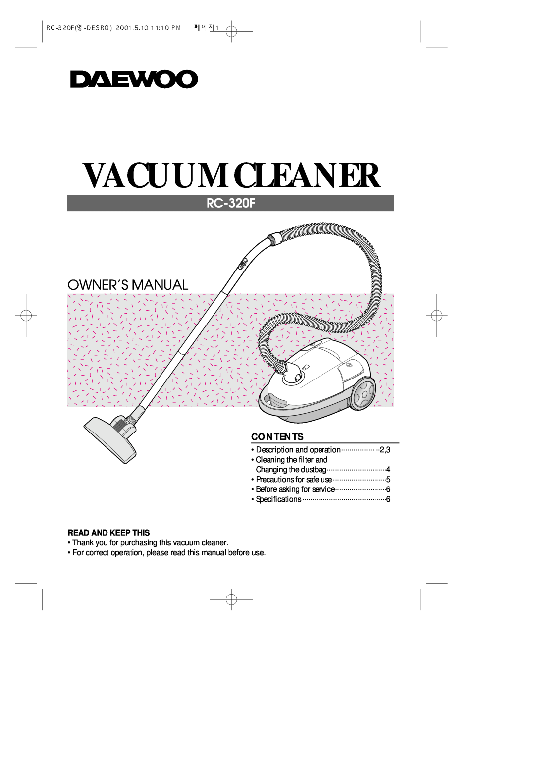Daewoo RC-320F owner manual Read And Keep This, Vacuum Cleaner, Owner’S Manual, Contents, Precautions for safe use 