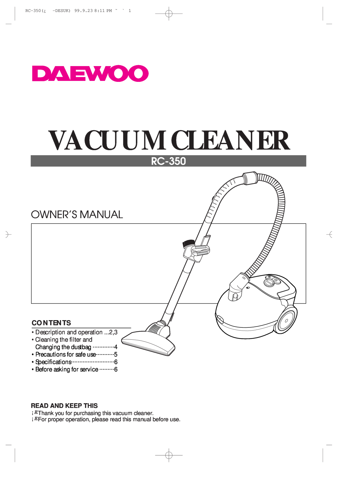 Daewoo RC-350 owner manual Read And Keep This, Vacuum Cleaner, Owner’S Manual, Contents, Specifications 