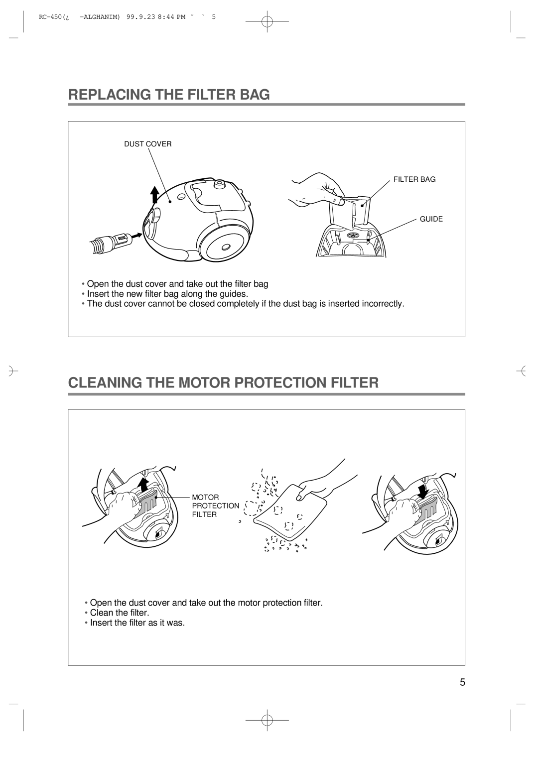 Daewoo RC-450 owner manual Replacing the Filter BAG, Cleaning the Motor Protection Filter 