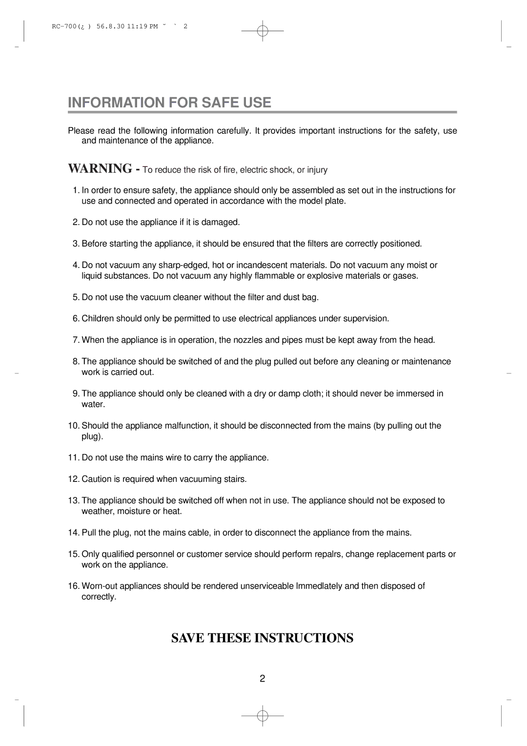 Daewoo RC-700 owner manual Information for Safe USE 