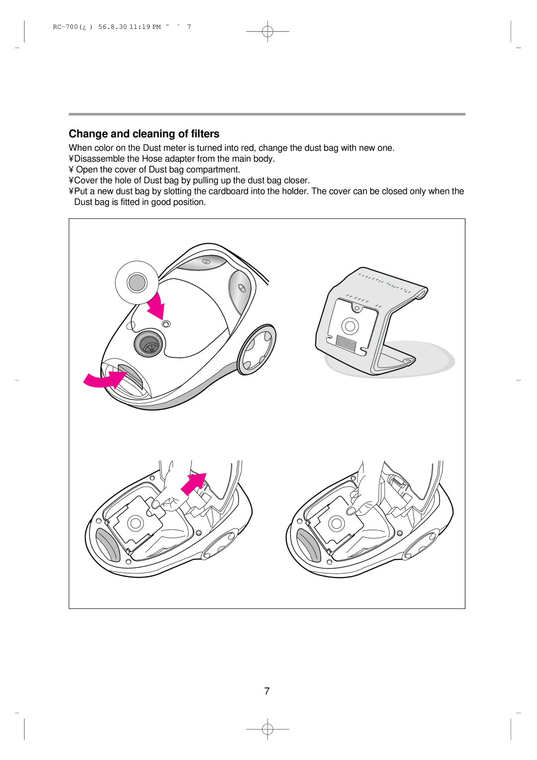 Daewoo RC-700 owner manual Change and cleaning of filters 