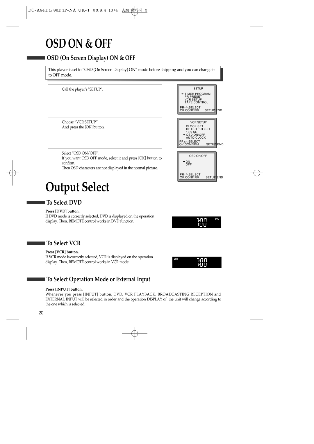 Daewoo SD-9500P, SD-9800P, SD-3500P owner manual Output Select, OSD On Screen Display on & OFF, To Select DVD, To Select VCR 