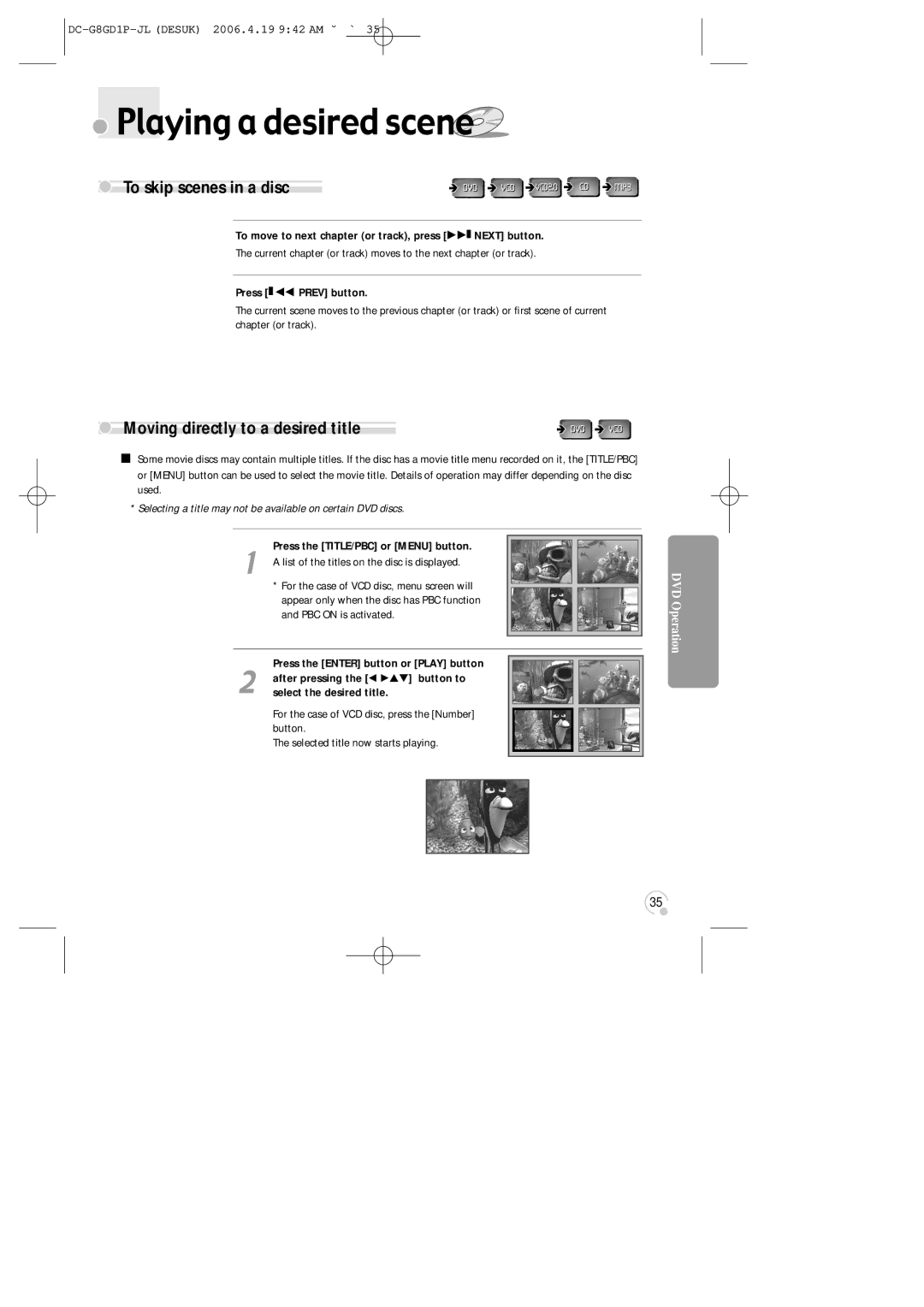 Daewoo SG-9210P instruction manual Playing a desired scene, To skip scenes in a disc, Moving directly to a desired title 