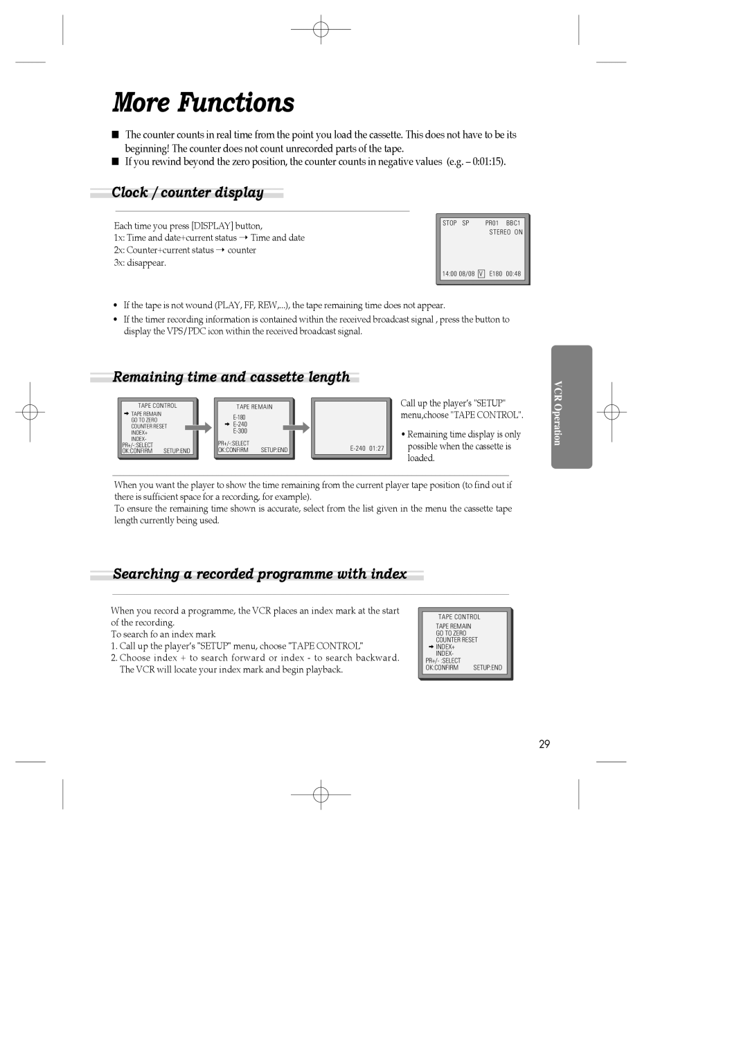 Daewoo SH-9840P, SH-3510P, SH-9810P More Functions, Clock / counter display, Remaining time and cassette length 