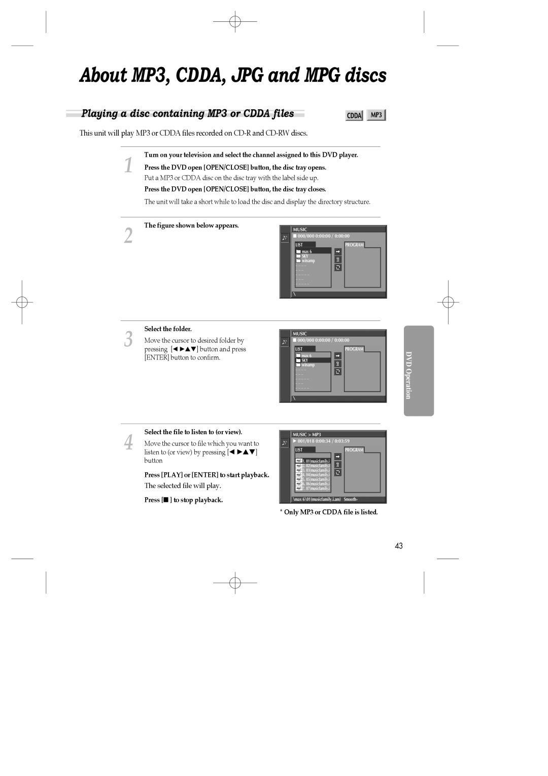 Daewoo SH-3510P About MP3, CDDA, JPG and MPG discs, Playing a disc containing MP3 or Cdda files, Select the folder 