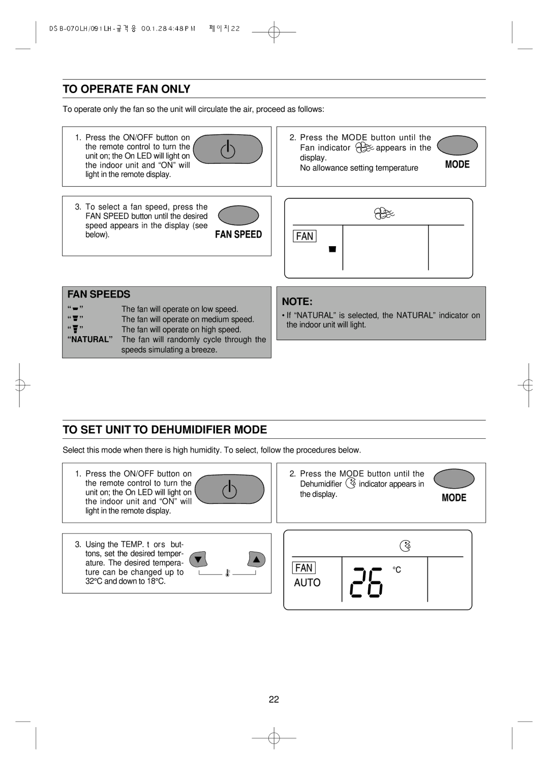 Daewoo Split Airconditioning System, DSB-071LH owner manual To Operate FAN only, To SET Unit to Dehumidifier Mode 