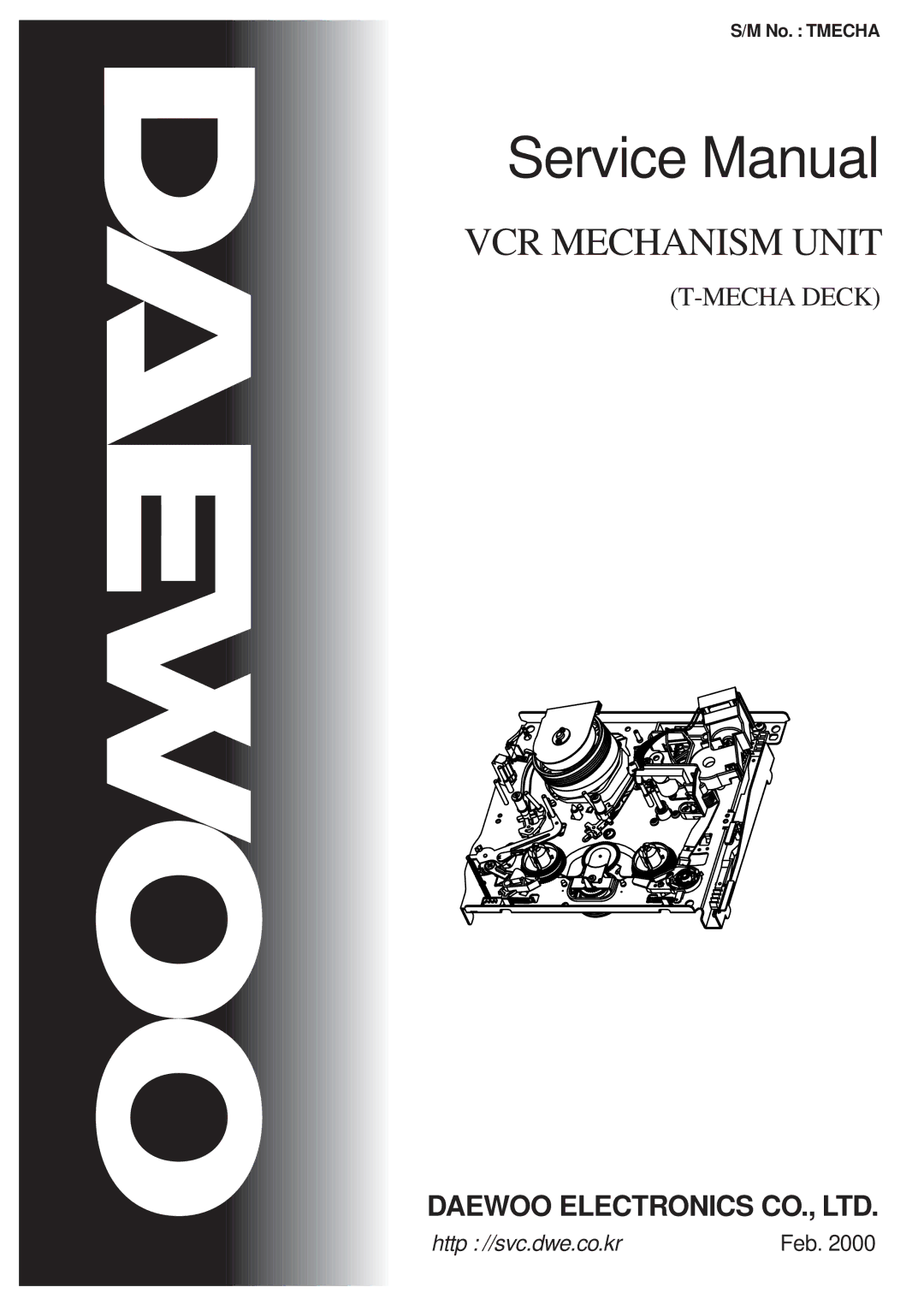 Daewoo VCR MECHANISM UNIT service manual VCR Mechanism Unit 