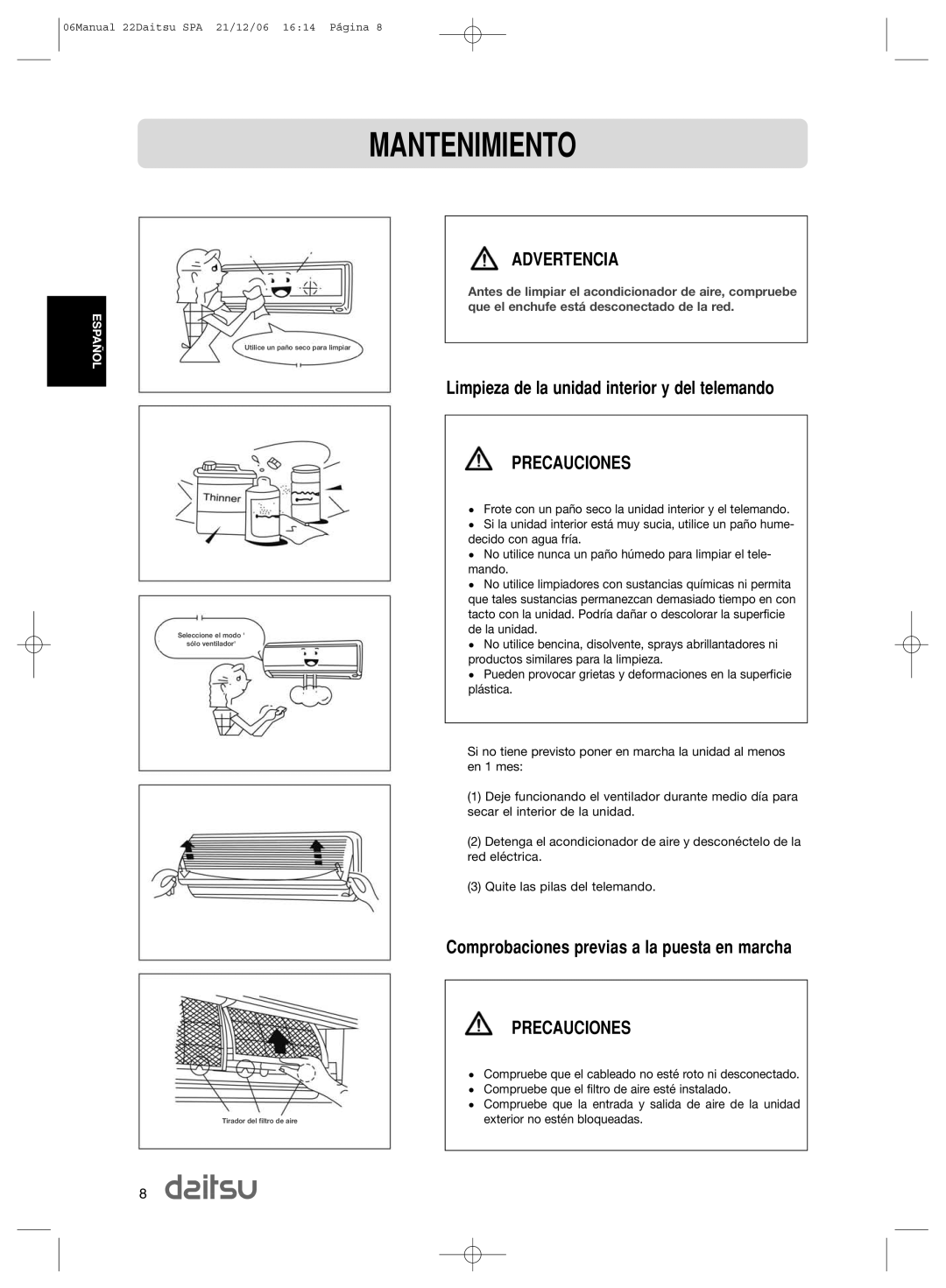 Daitsu ASD 9U2, ASD 129U11 Mantenimiento, Advertencia, Limpieza de la unidad interior y del telemando, Precauciones 