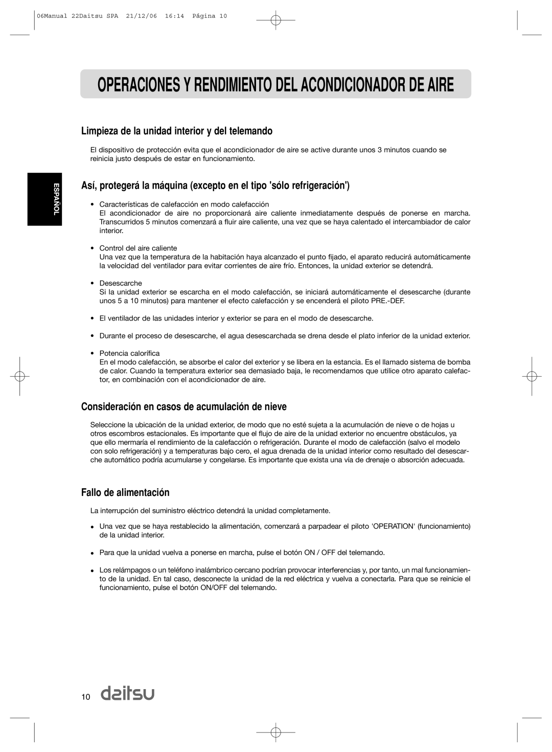 Daitsu ASD 9U2, ASD 129U11 operation manual Consideraci-n en casos de acumulaci-n de nieve, Fallo de alimentaci-n 