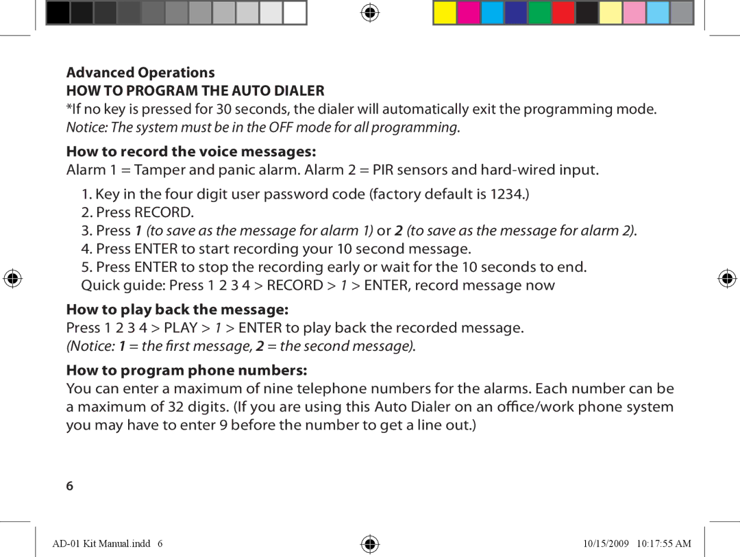 Dakota Alert AD-01 owner manual Advanced Operations How to program the Auto Dialer, How to record the voice messages 