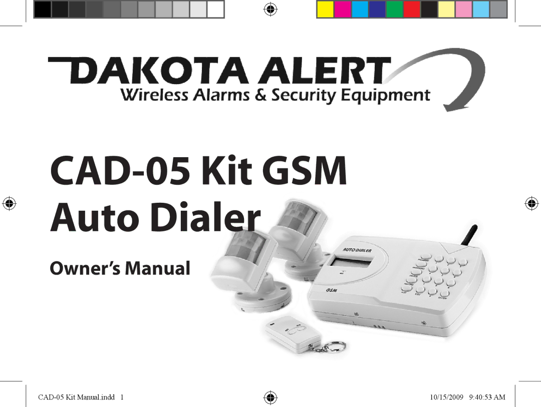 Dakota Alert owner manual CAD-05 Kit GSM Auto Dialer 