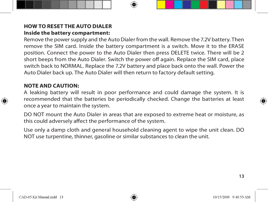 Dakota Alert CAD-05 Kit GSM owner manual How to reset the Auto Dialer Inside the battery compartment 