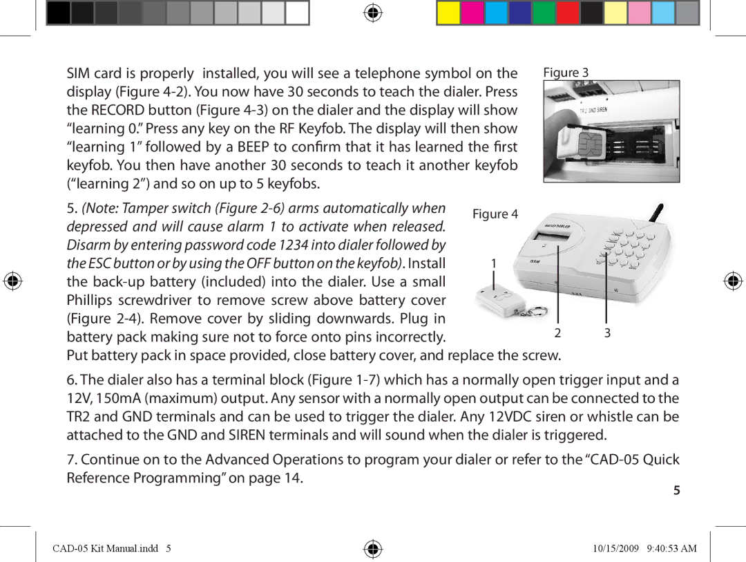 Dakota Alert Auto Dialer, CAD-05 Kit GSM owner manual CAD-05 Kit Manual.indd 10/15/2009 94053 AM 