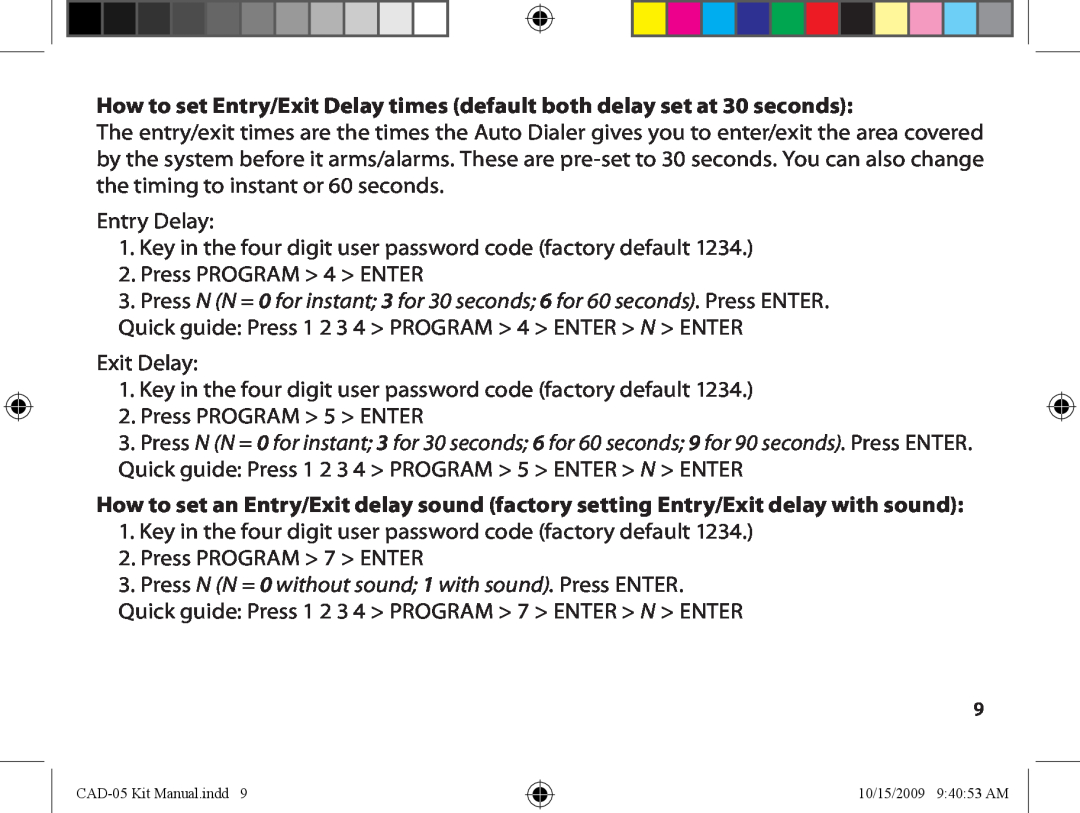 Dakota Alert Auto Dialer, CAD-05 Kit GSM owner manual Entry Delay 