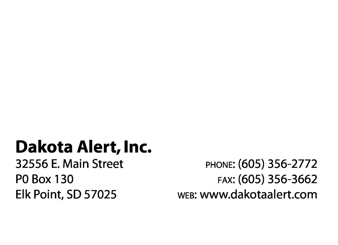 Dakota Alert DCMT-2500 Dakota Alert, Inc, 32556 E. Main Street, phone, P0 Box, fax, Elk Point, SD, 356-2772, 356-3662 