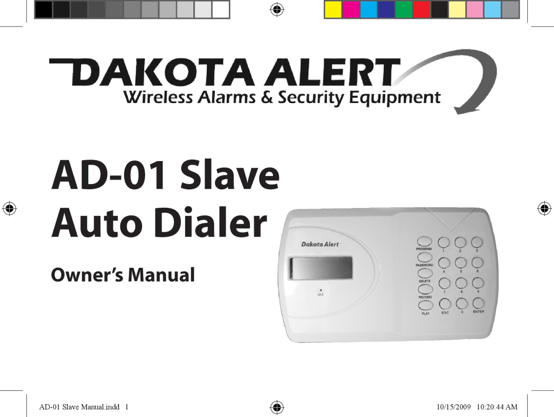 Dakota Alert dakota alert wireless alarms and security equipment, ad-01 slave owner manual AD-01 Slave Auto Dialer 