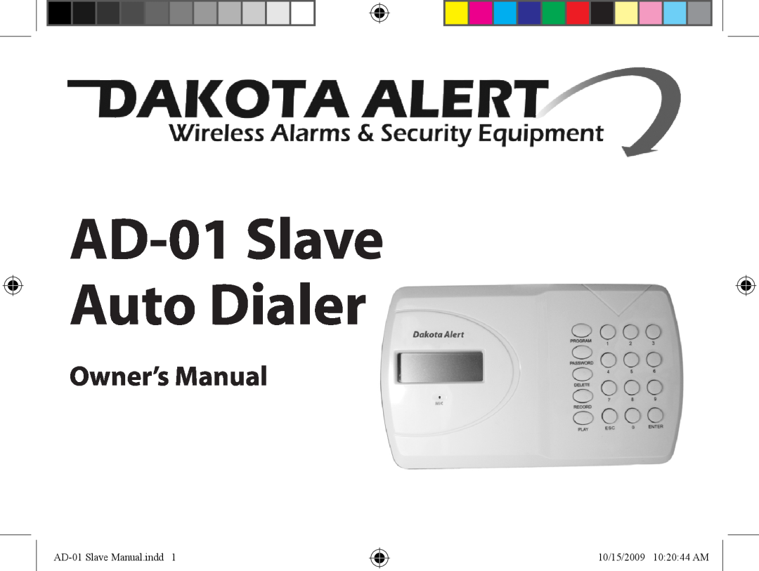 Dakota Alert dakota alert wireless alarms and security equipment, ad-01 slave owner manual AD-01Slave Auto Dialer 