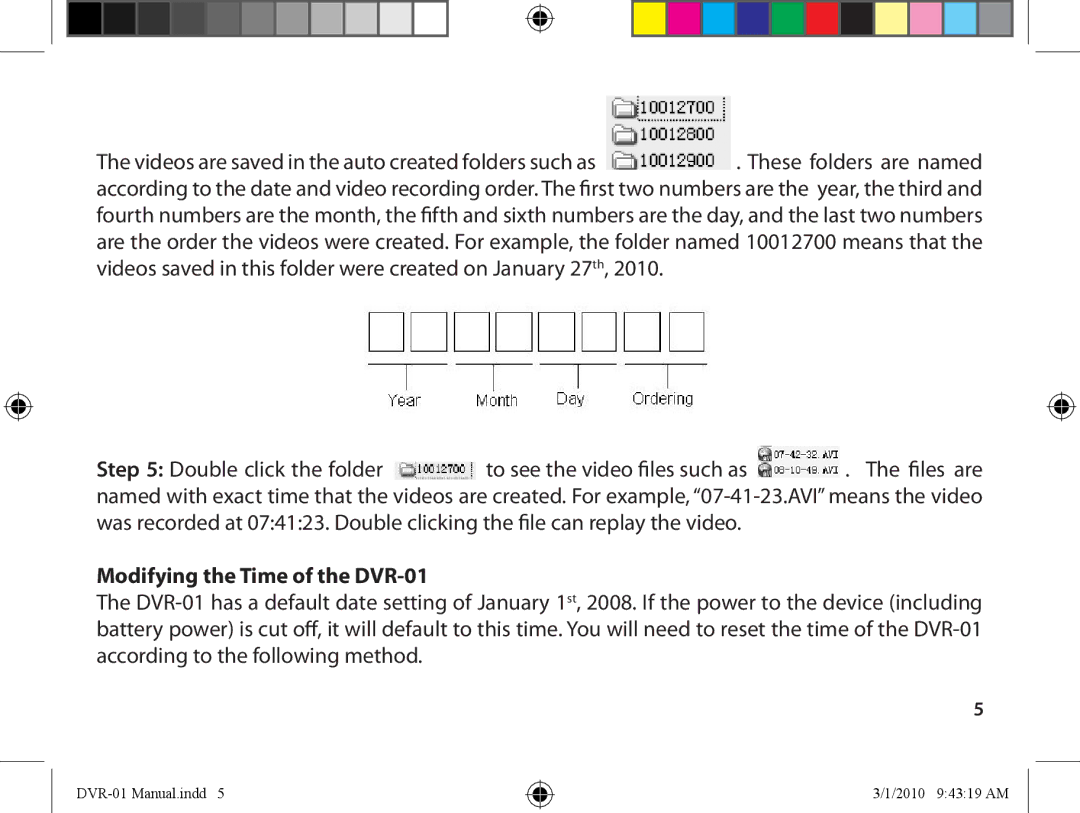 Dakota Alert DVR-01 Digital Video Recorder manual Modifying the Time of the DVR-01 