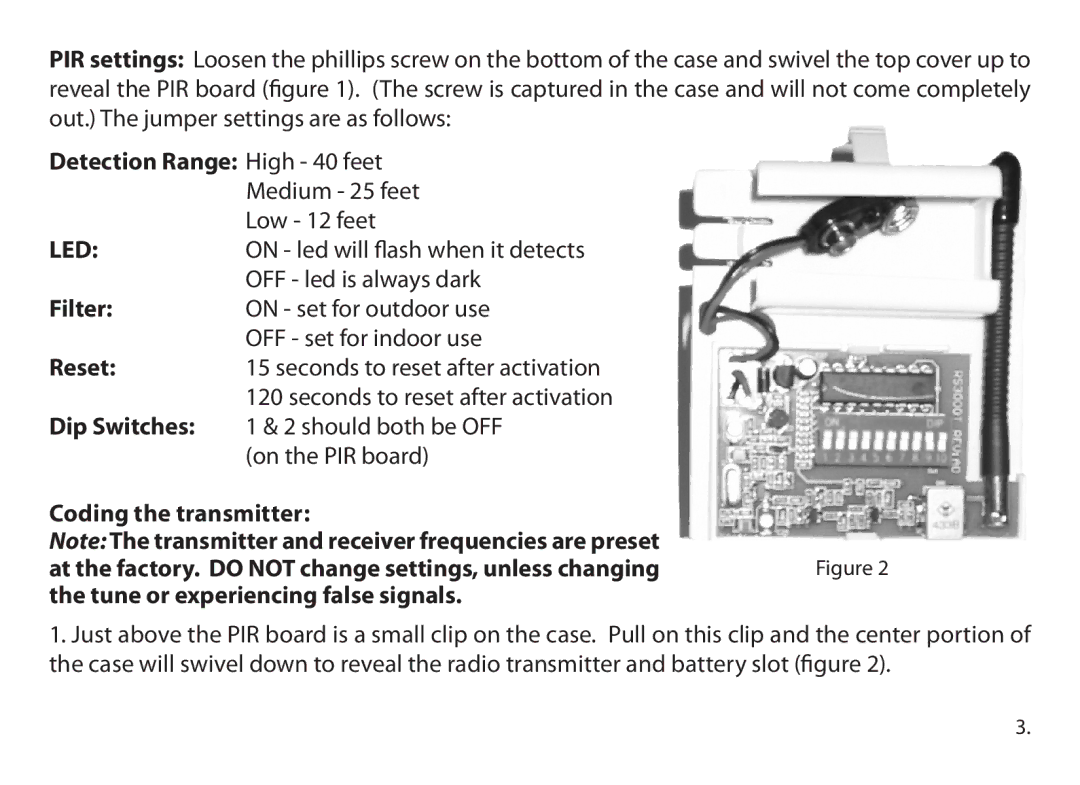 Dakota Alert dakota alert,inc. wireless pir sensor, ir-3000 Detection Range High 40 feet Medium 25 feet Low 12 feet 