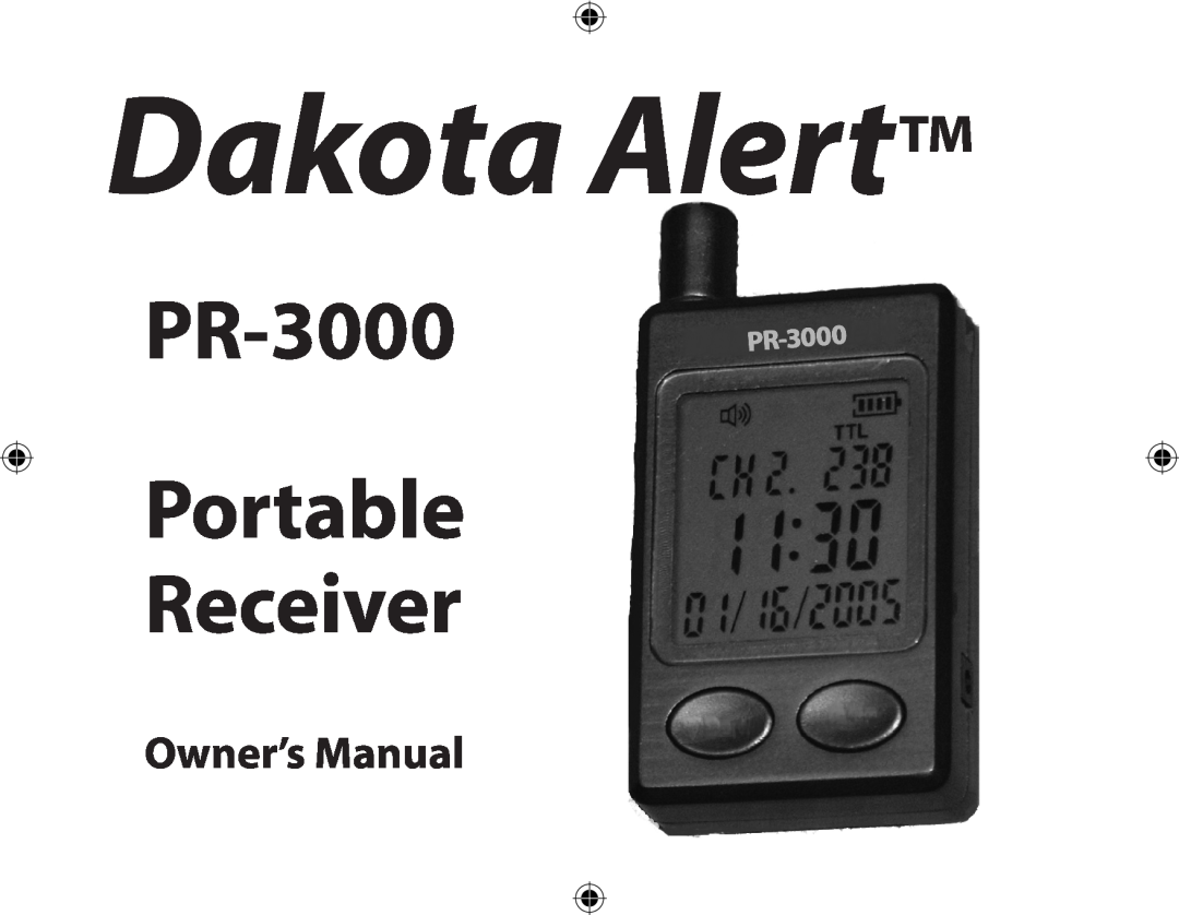Dakota Alert owner manual Dakota Alert, PR-3000 Portable Receiver 