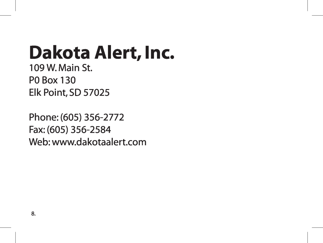 Dakota Alert WHT-3000 owner manual Dakota Alert, Inc, 109 W. Main St P0 Box Elk Point, SD Phone 