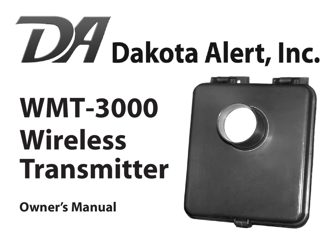 Dakota Alert owner manual WMT-3000 Wireless Transmitter 