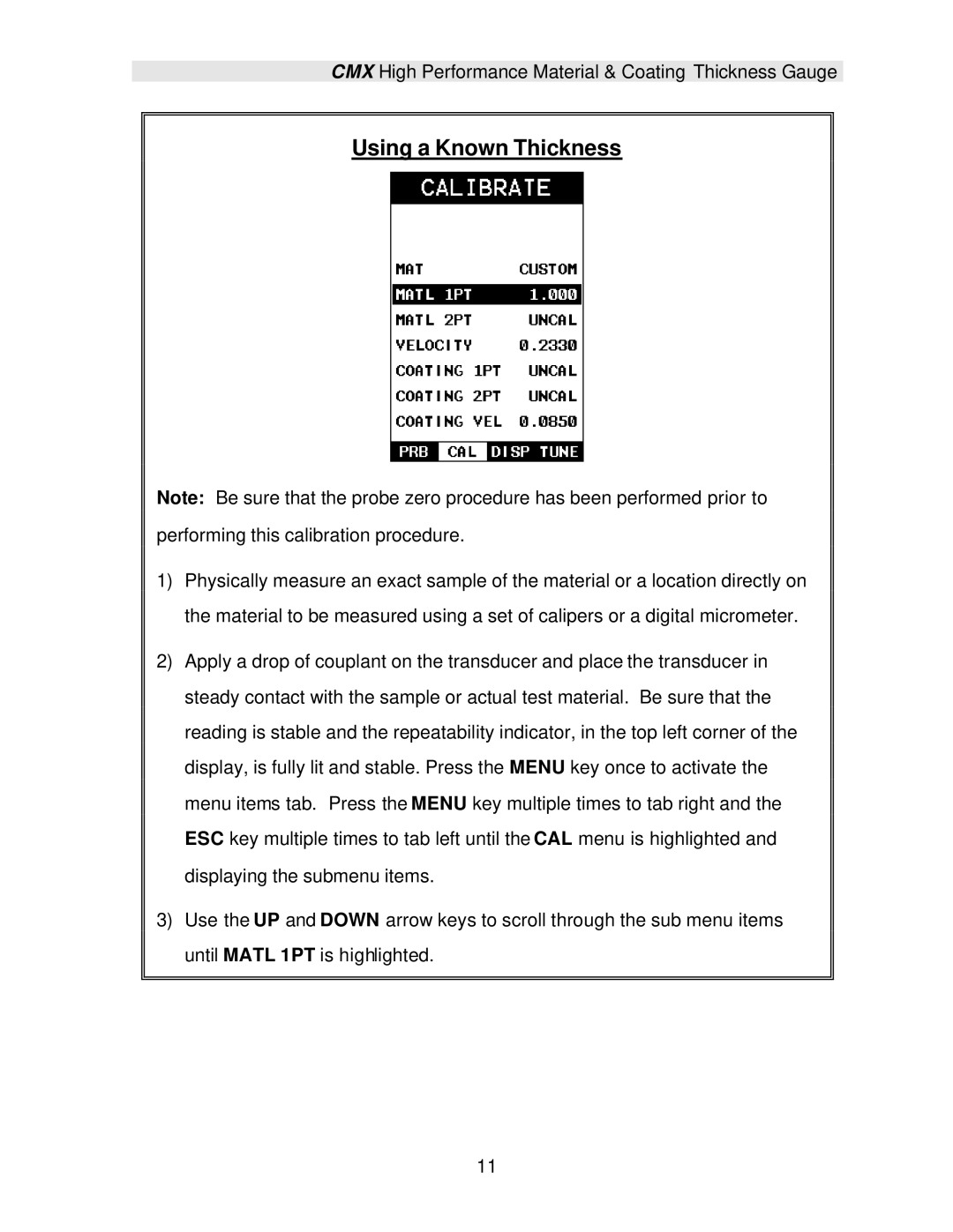 Dakota Digital CMX operation manual Using a Known Thickness 