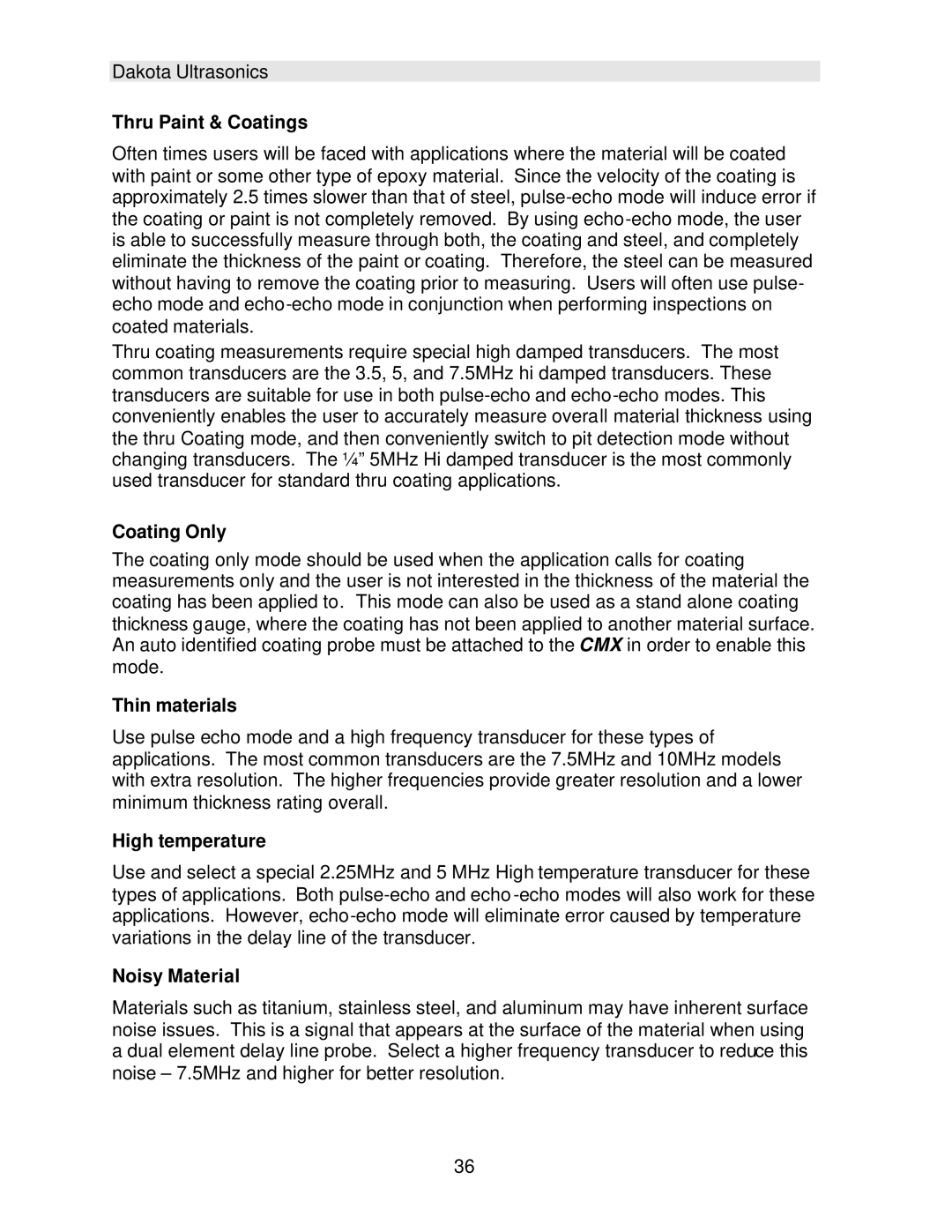 Dakota Digital CMX operation manual Thru Paint & Coatings, Coating Only, Thin materials, High temperature, Noisy Material 