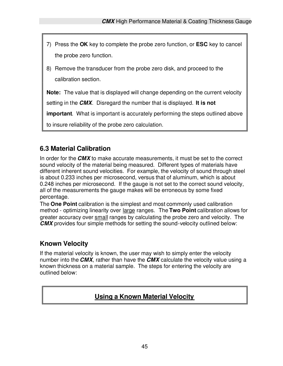 Dakota Digital CMX operation manual Material Calibration, Known Velocity, Using a Known Material Velocity 