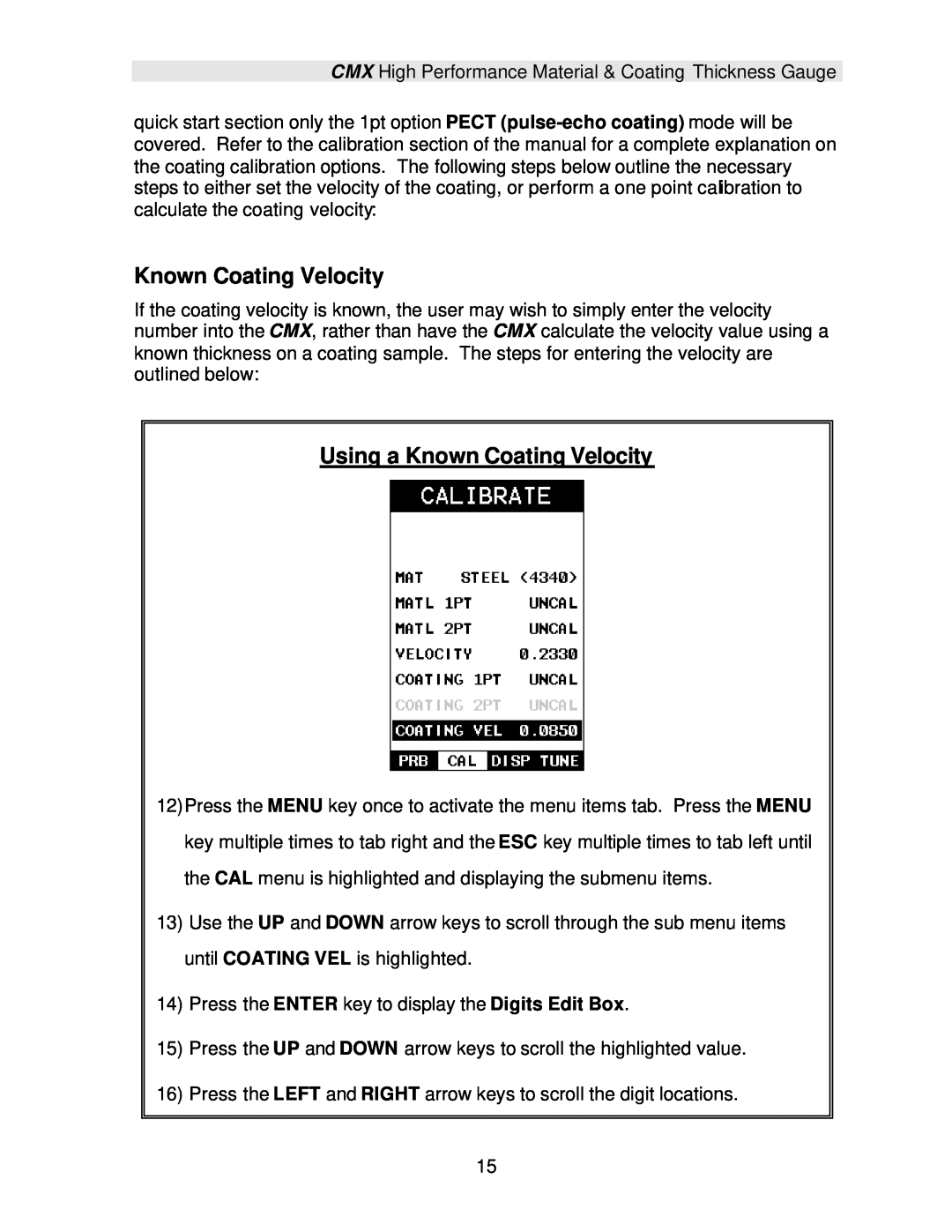 Dakota Digital CMX operation manual Using a Known Coating Velocity 