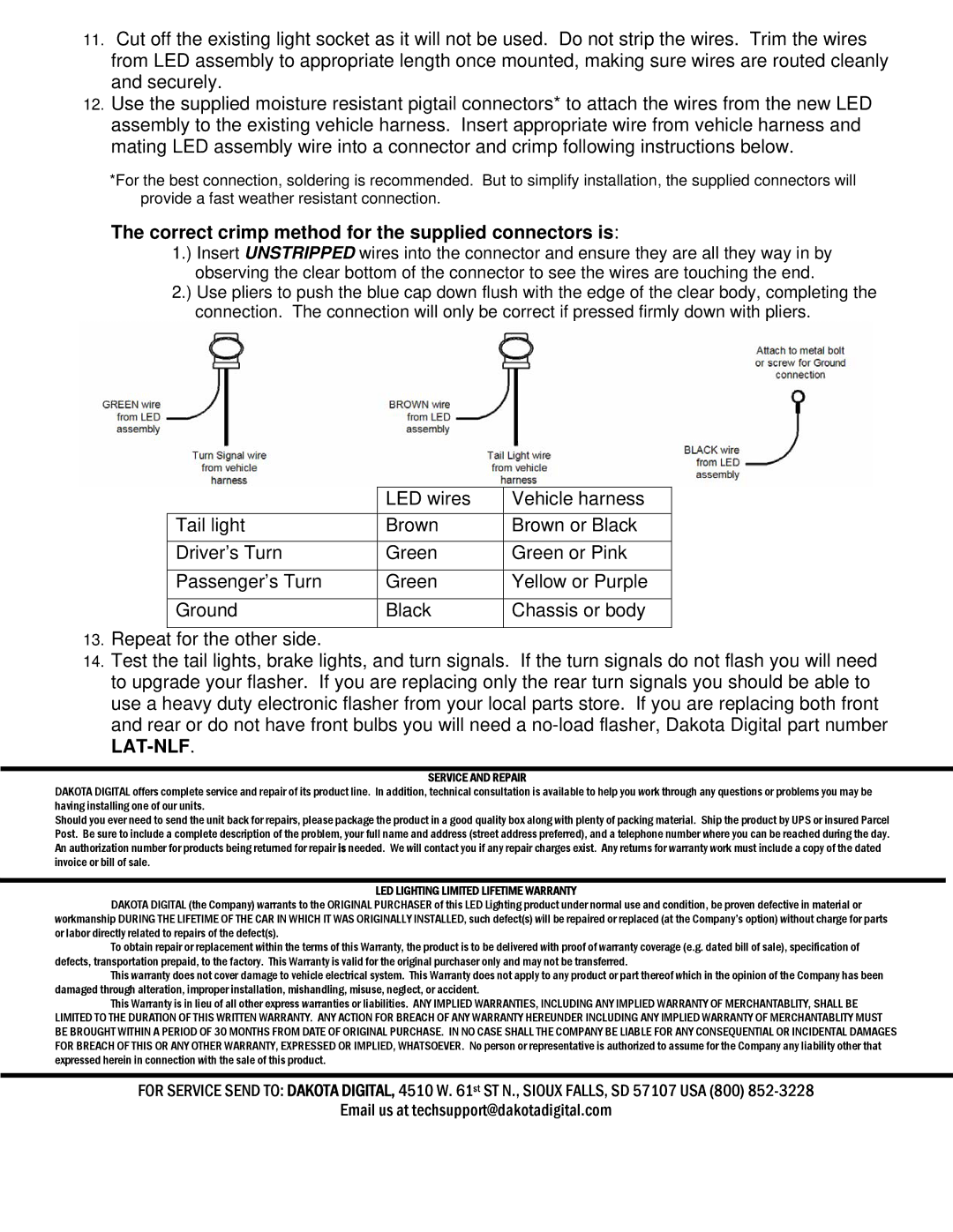 Dakota Digital LAT-NR120 installation instructions Correct crimp method for the supplied connectors is, Service and Repair 