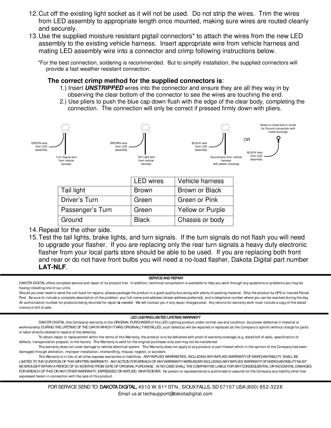 Dakota Digital LAT-NR170 installation instructions Correct crimp method for the supplied connectors is, Service and Repair 