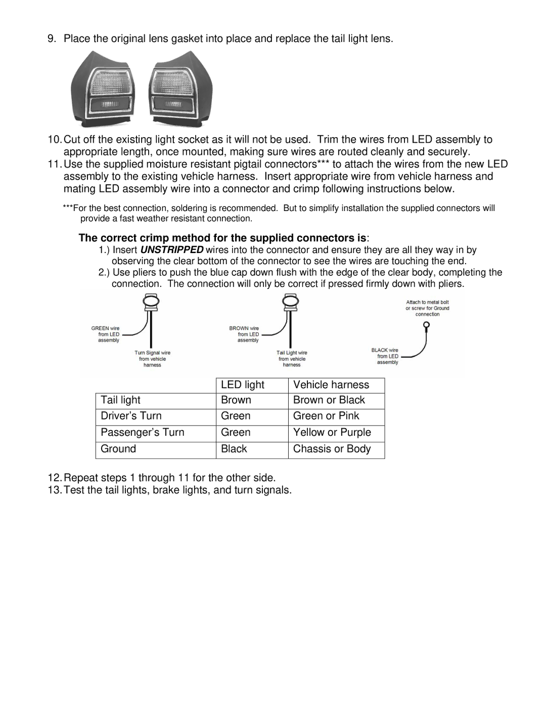 Dakota Digital LAT-NR310 installation instructions Correct crimp method for the supplied connectors is 