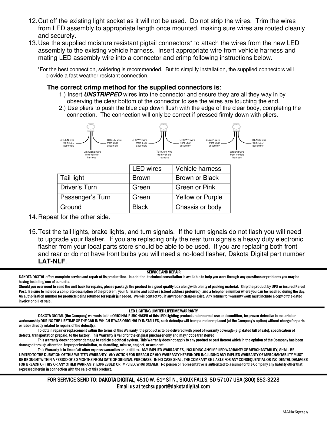 Dakota Digital LAT-NR421 installation instructions Correct crimp method for the supplied connectors is, Service and Repair 