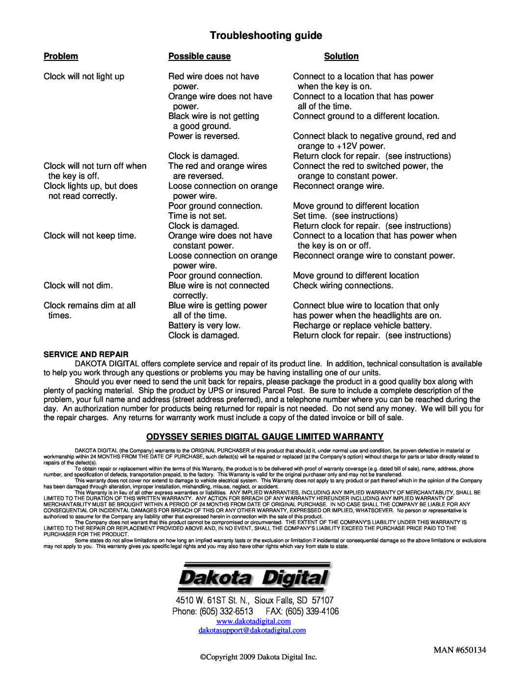 Dakota Digital MAN #650134 Problem, Possible cause, Solution, Odyssey Series Digital Gauge Limited Warranty 