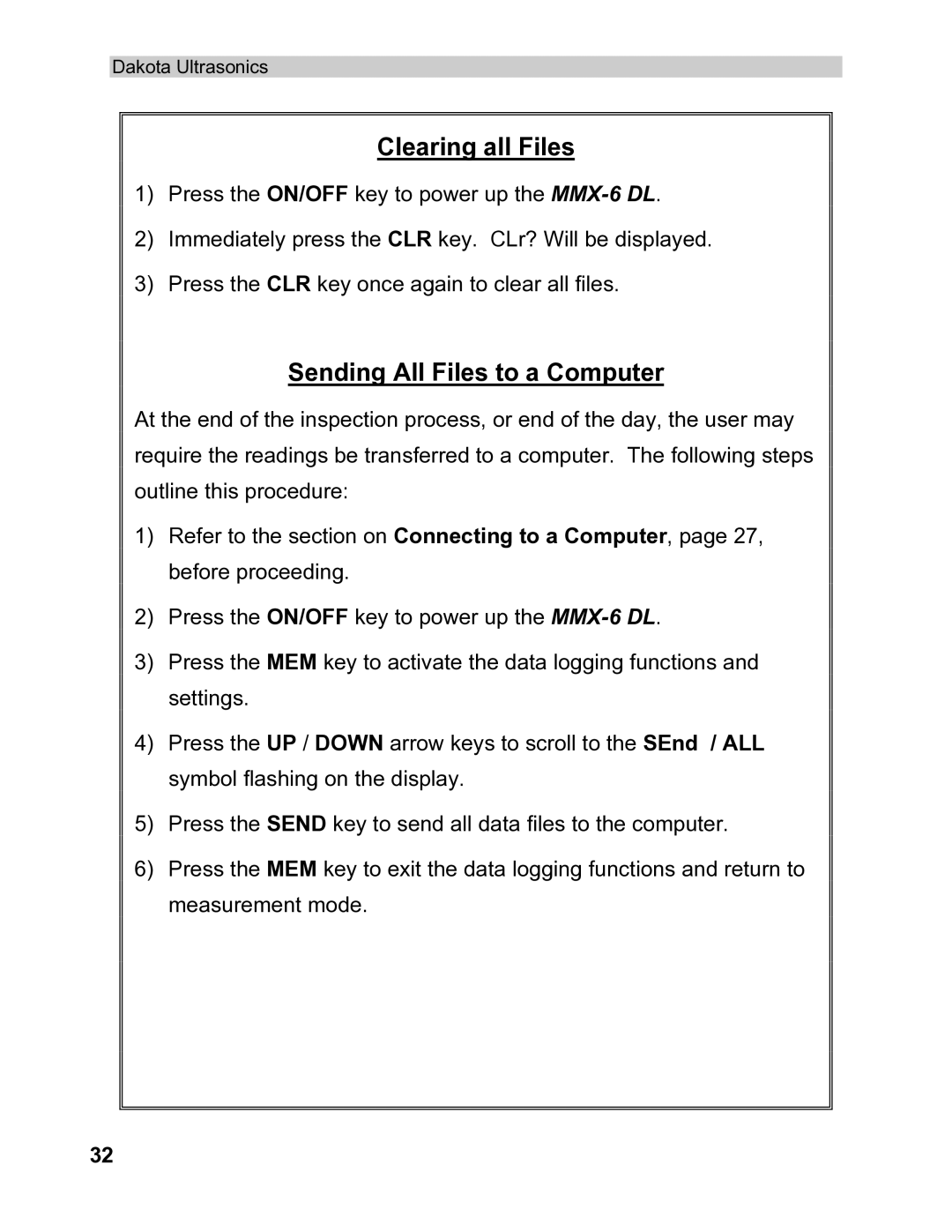 Dakota Digital MMX-6 operation manual Clearing all Files, Sending All Files to a Computer 