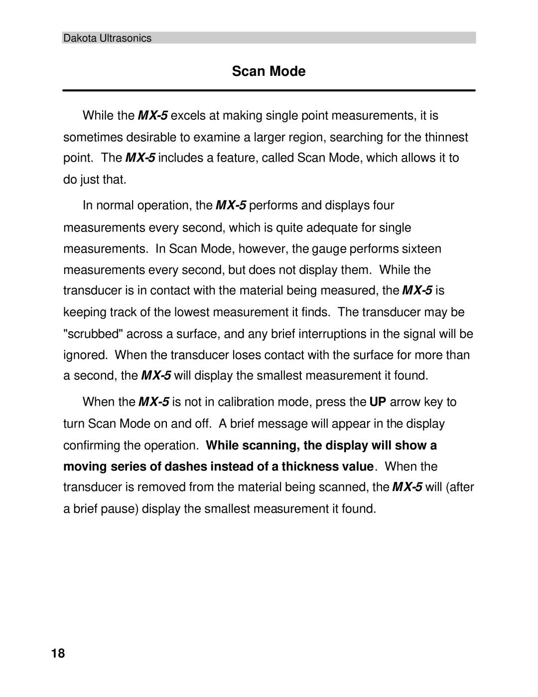 Dakota Digital MX-5 operation manual Scan Mode, Moving series of dashes instead of a thickness value. When 