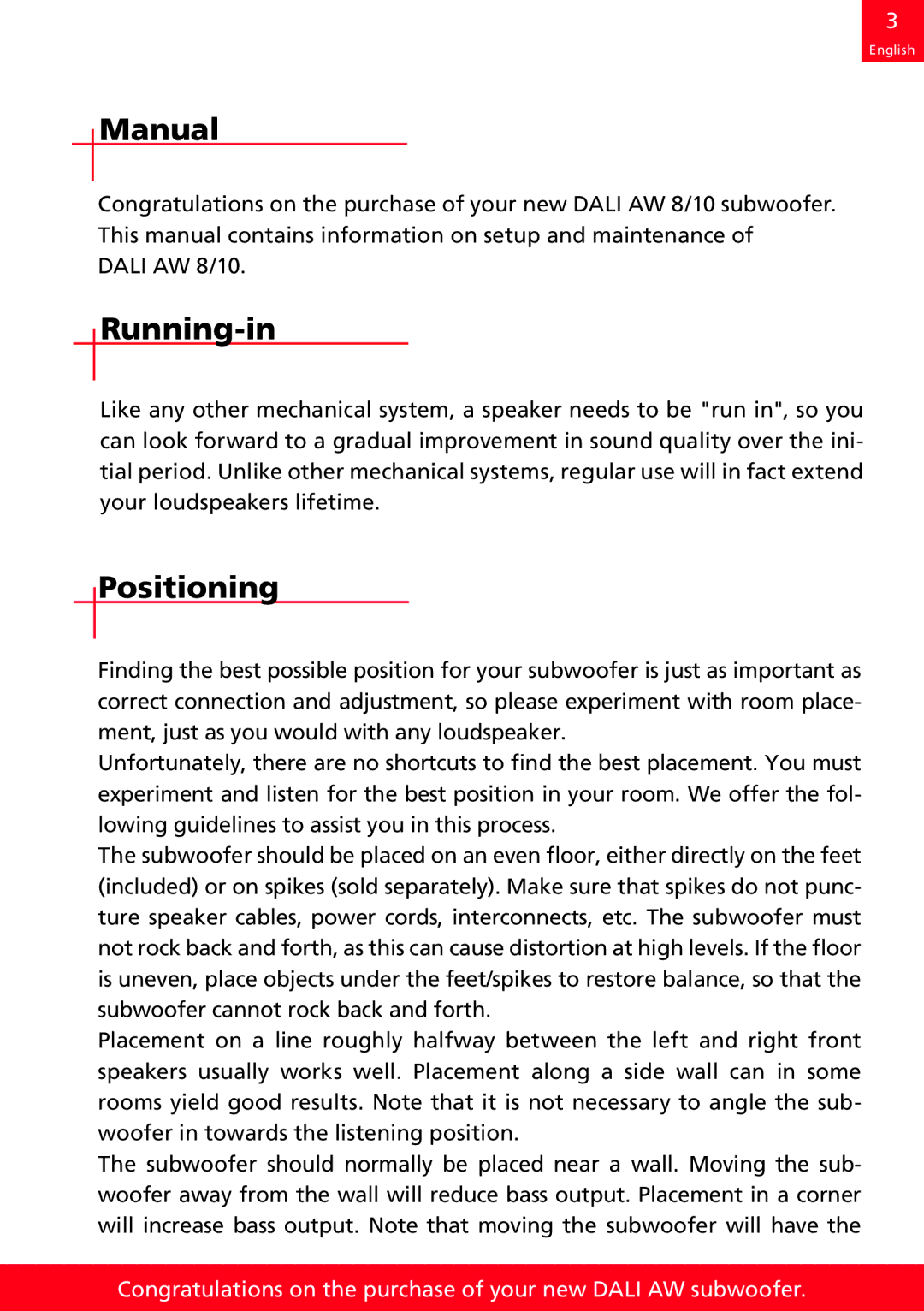 DALI Loudspeakers AW 10, AW 8 manual Manual, Running-in, Positioning 