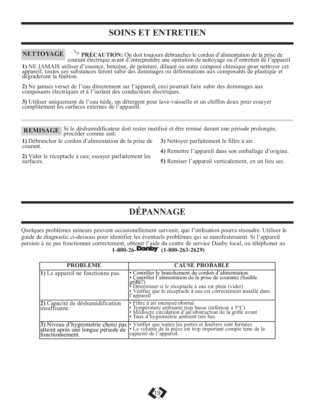 Danby 6009REE, 7009REE operating instructions Soins ET Entretien, Dépannage, Probleme Cause Probable 