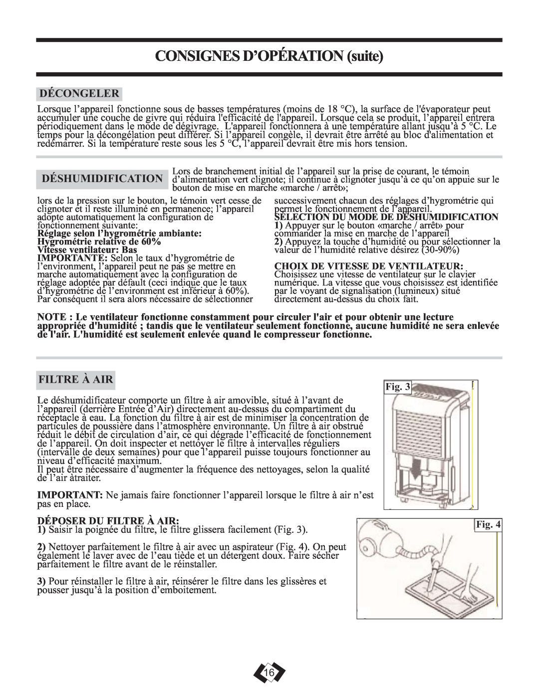Danby 7009REE, 6009REE operating instructions Décongeler, Déposer Du Filtre À Air, CONSIGNESD’OPÉRATION suite 