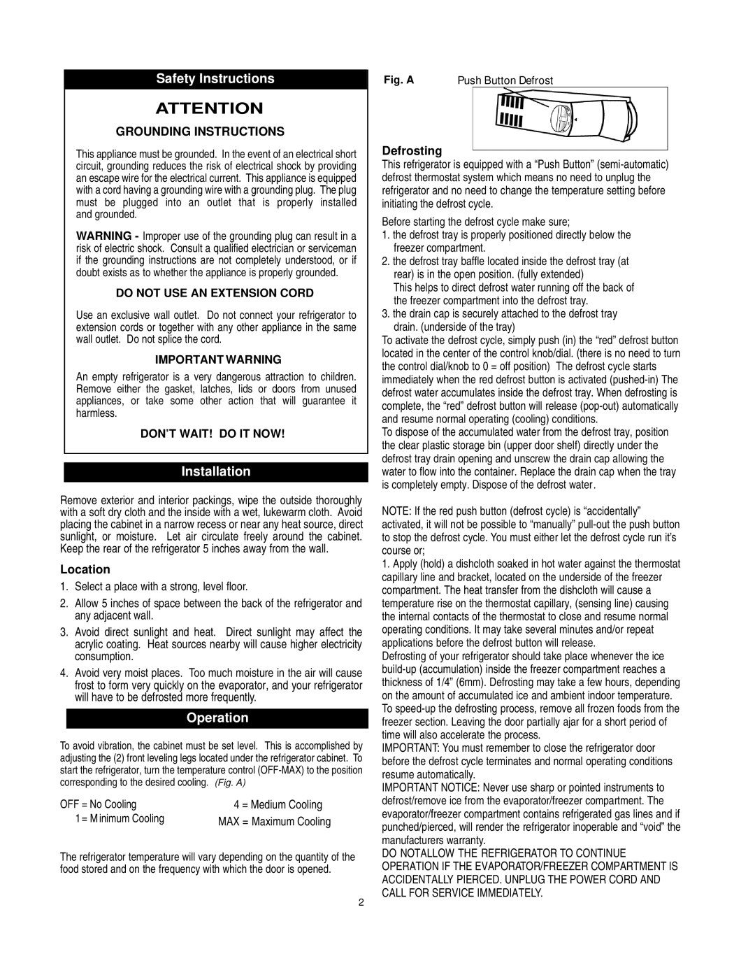 Danby D1052W manual Safety Instructions, Installation, Operation, Location 