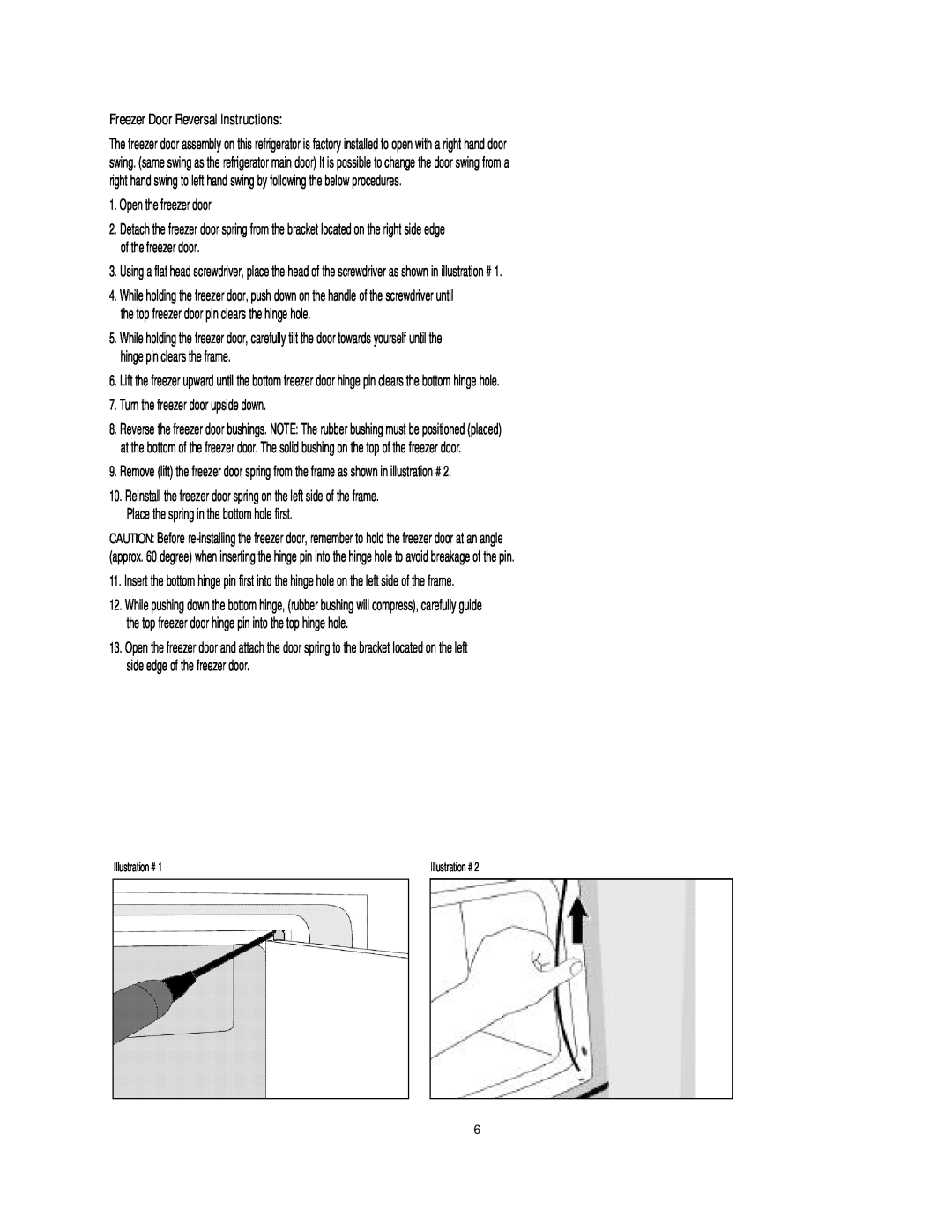 Danby D1052W manual Freezer Door Reversal Instructions 