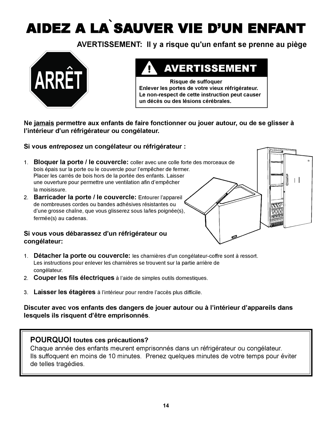 Danby D1866WE manual Aidez a LA Sauver VIE D’UN Enfant, Si vous vous débarassez d’un réfrigérateur ou congélateur 