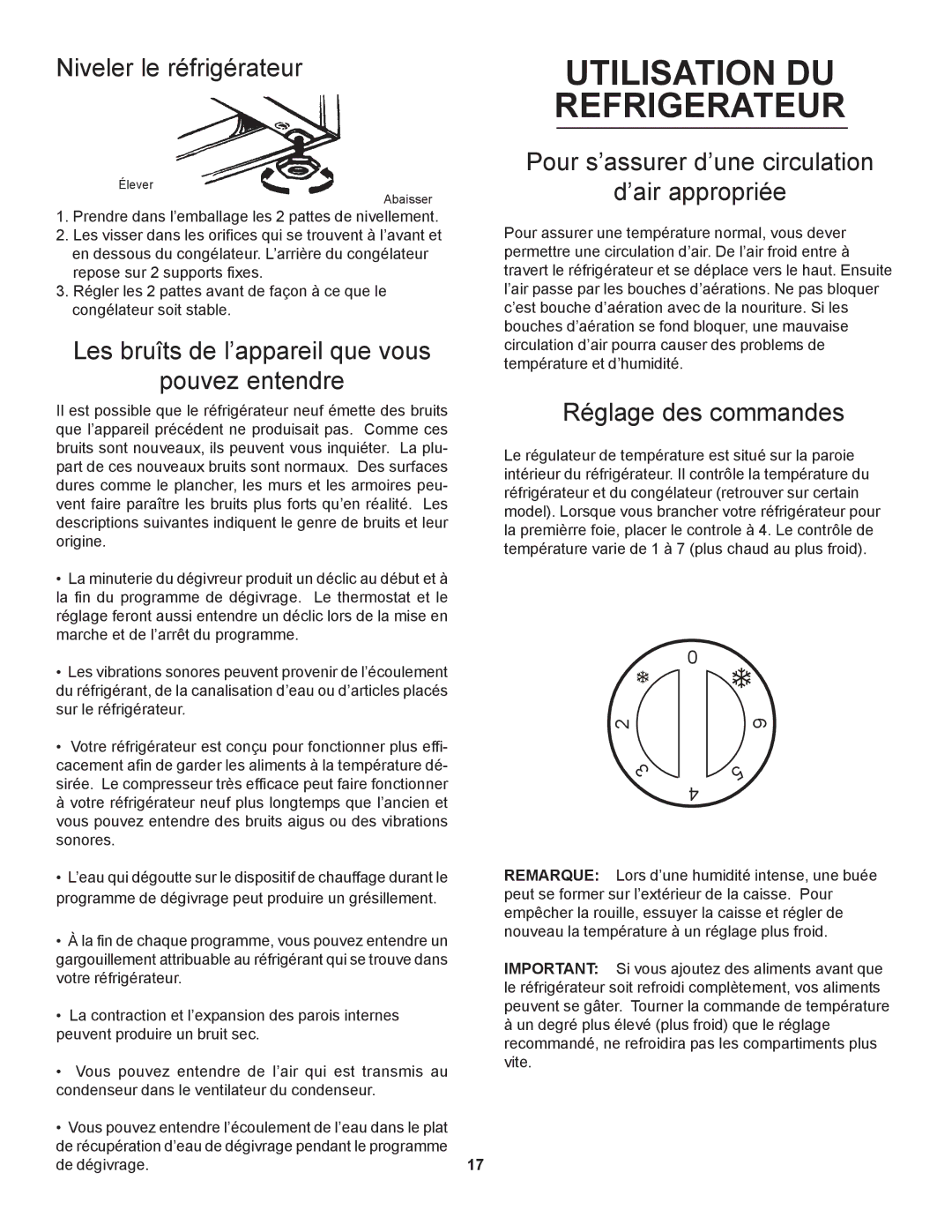 Danby D1866WE Utilisation DU Refrigerateur, Niveler le réfrigérateur, Les bruîts de l’appareil que vous Pouvez entendre 