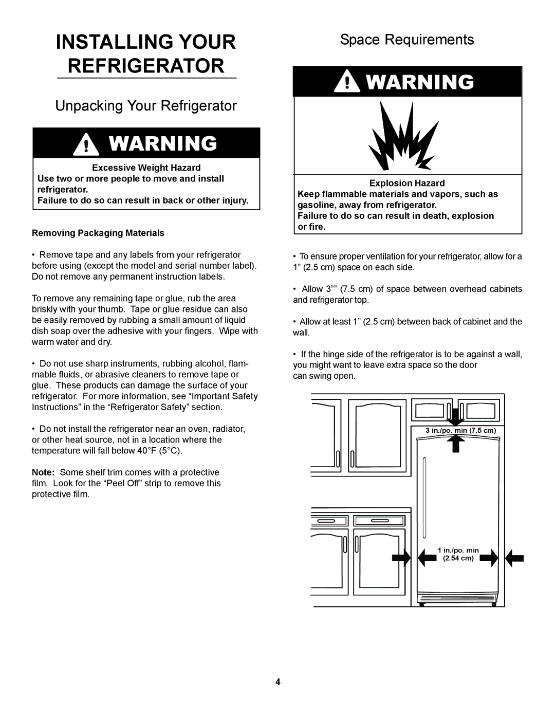 Danby D1866WE manual Installing Your Refrigerator, Unpacking Your Refrigerator, Space Requirements 