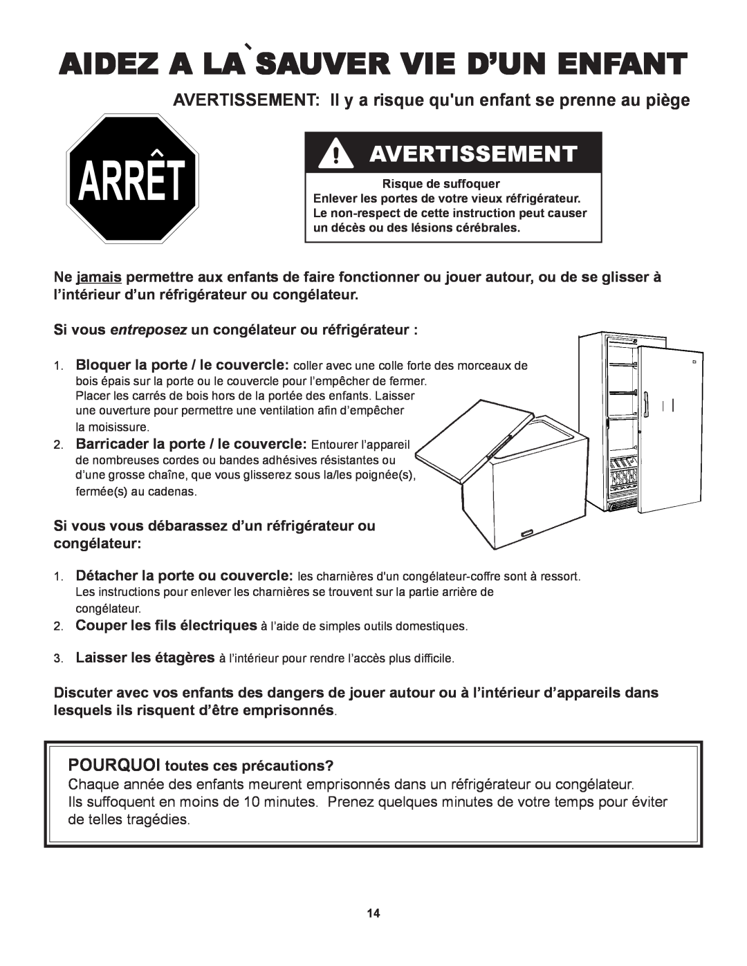 Danby D1866WE manual Avertissement, Si vous entreposez un congélateur ou réfrigérateur, POURQUOI toutes ces précautions? 