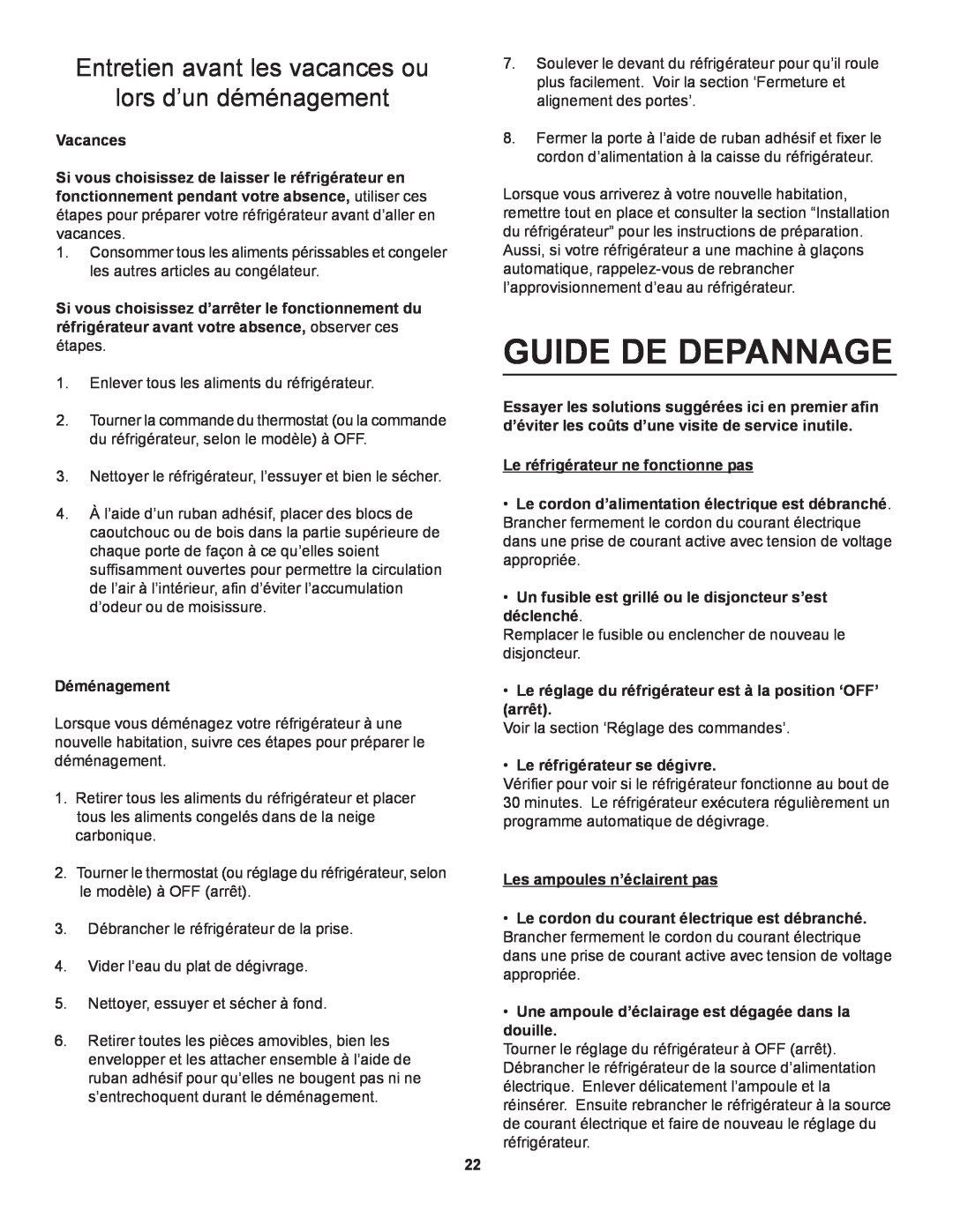 Danby D1866WE manual Guide De Depannage, Entretien avant les vacances ou lors d’un déménagement, Vacances, Déménagement 