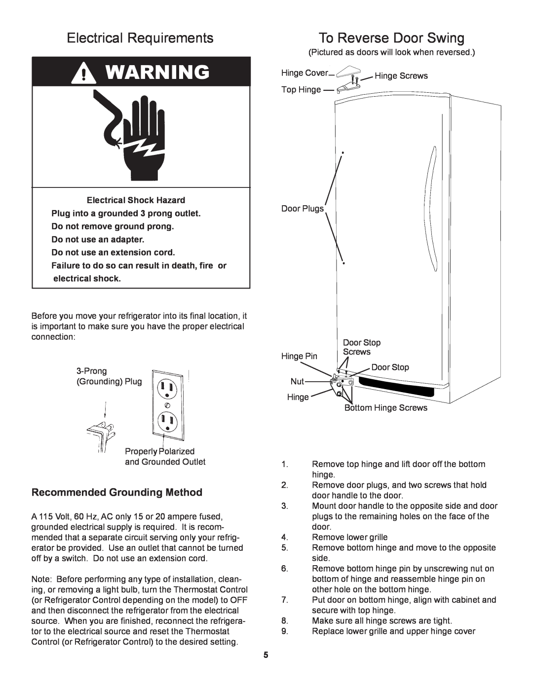 Danby D1866WE manual Electrical Requirements, To Reverse Door Swing, Recommended Grounding Method 
